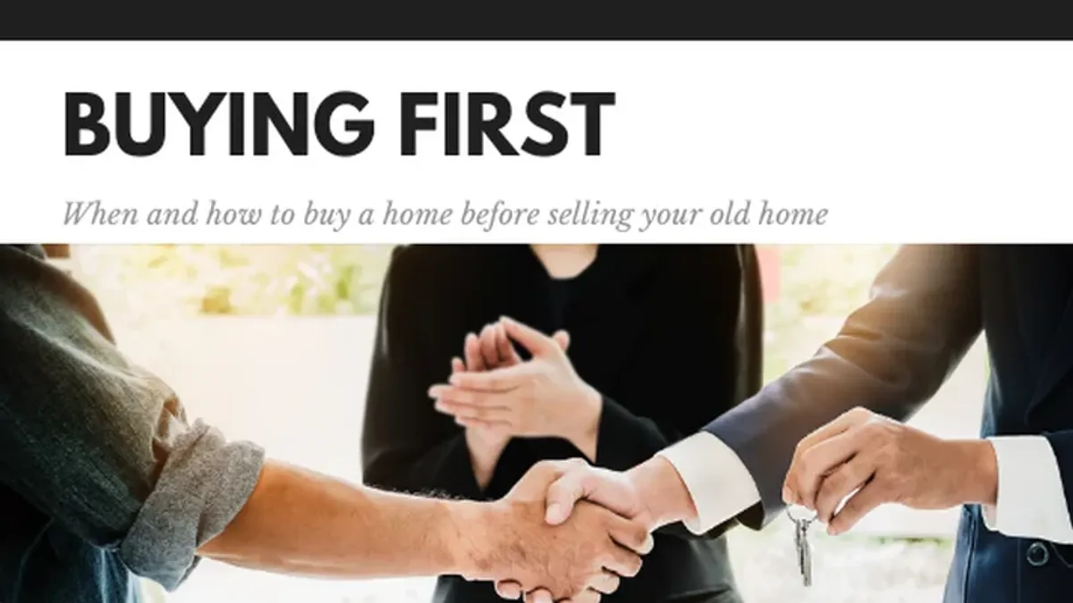 Buying a New Home Before Selling Your Old Home